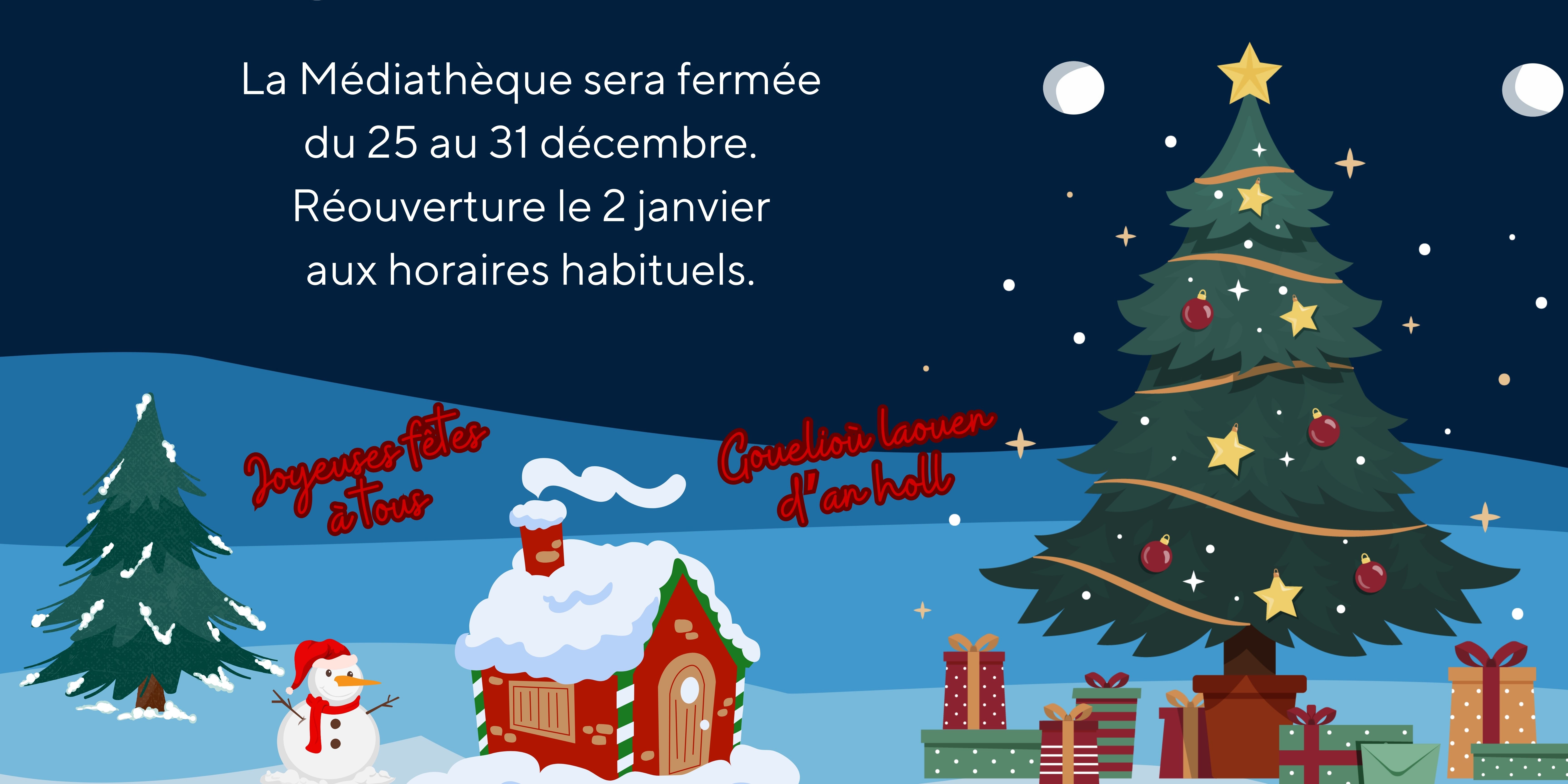 Fermeture Noël 2023 Médiathèque 1